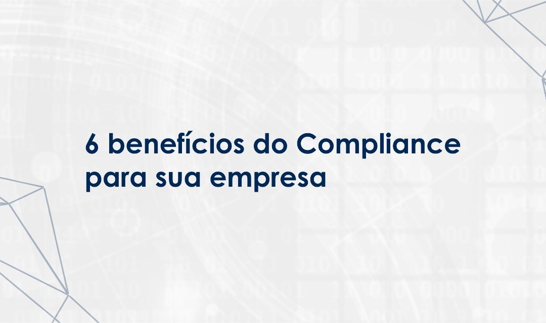 Benef Cios Do Compliance Para Sua Empresa Anna Bastos